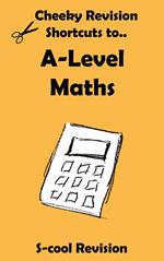 A-level Maths Revision