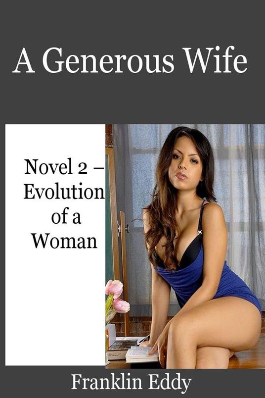 A Generous Wife