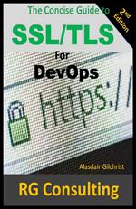 The Concise Guide to SSL/TLS for DevOps