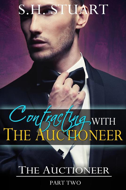 Contracting with The Auctioneer: The Auctioneer, Part 2