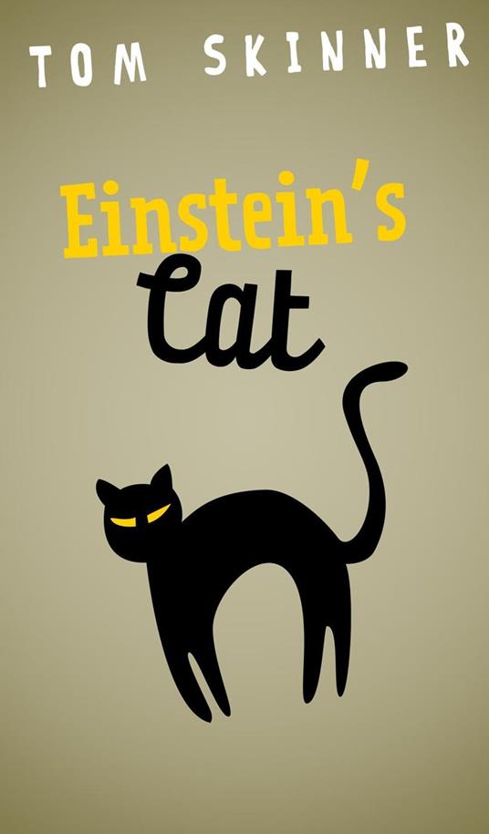 Einstein's Cat - Skinner Tom - ebook