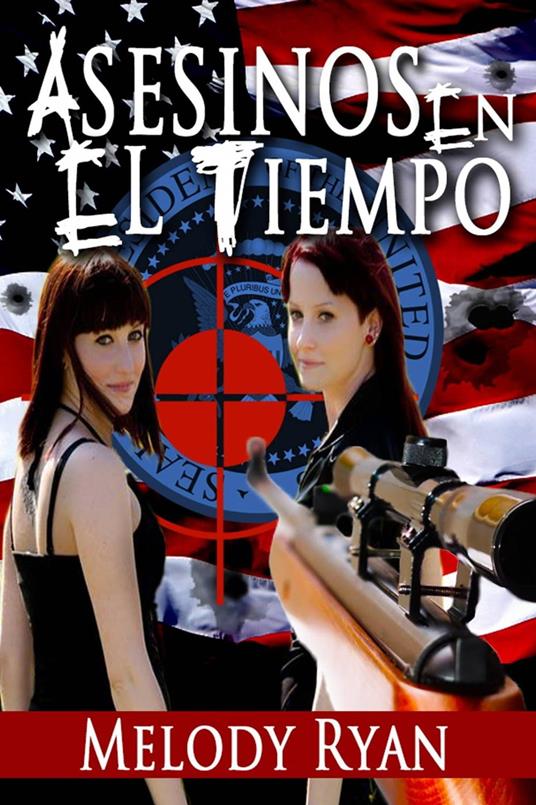 Asesinos en el tiempo. - Melody Ryan - ebook