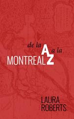Montreal De La A A La Z