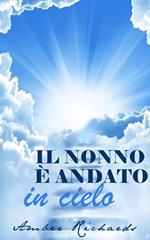 Il nonno è andato in cielo