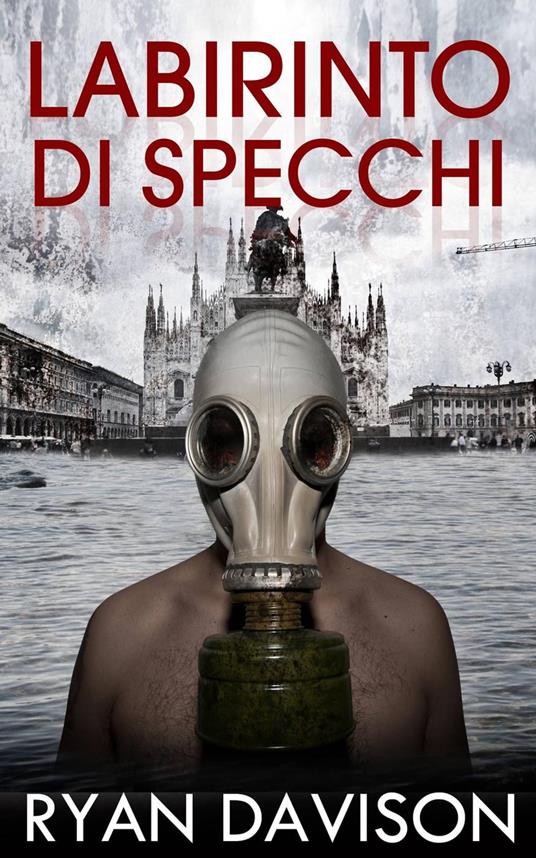 Labirinto di Specchi - Ryan Davison - ebook