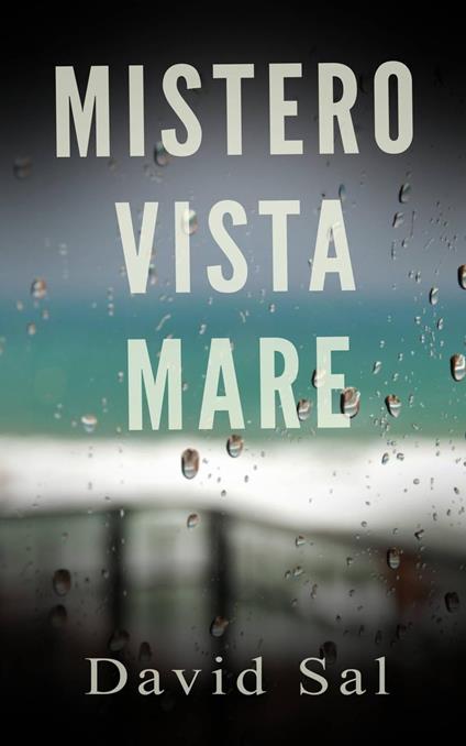 Mistero vista mare - David Sal - ebook