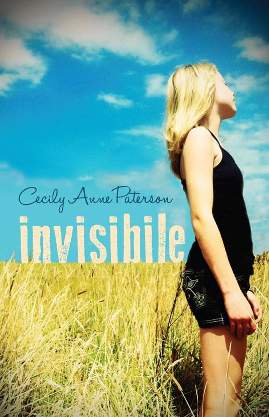 Invisibile - Cecily Anne Paterson - ebook