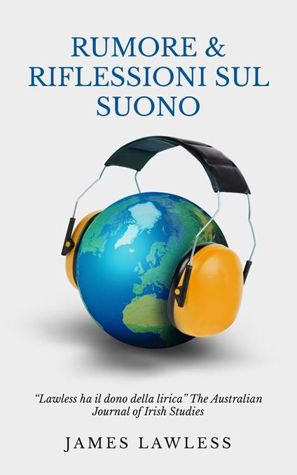 Rumore & Riflessioni sul Suono - James Lawless - ebook