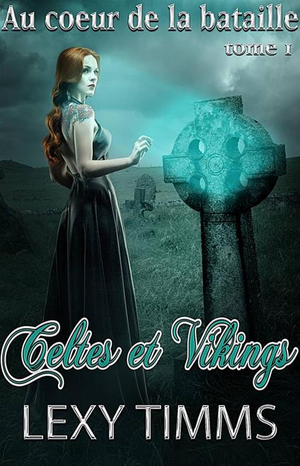 Celtes et Vikings