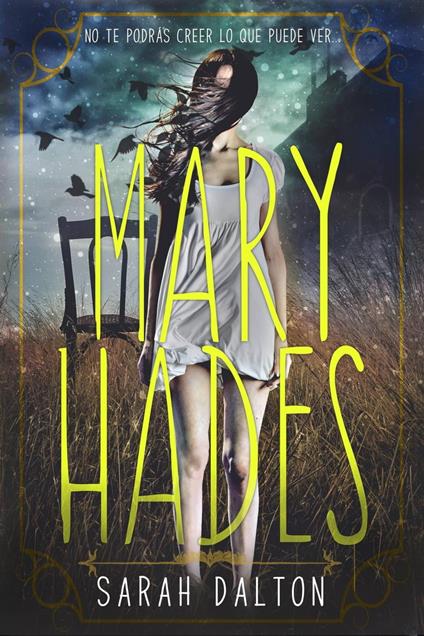 Mary Hades - Dalton Sarah - ebook