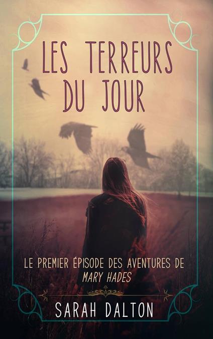 Les Terreurs du jour - Dalton Sarah - ebook