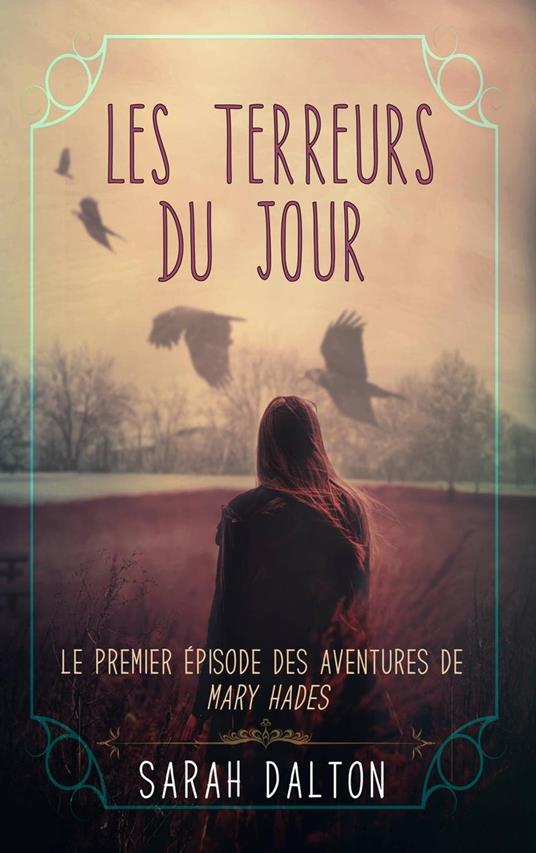 Les Terreurs du jour - Dalton Sarah - ebook