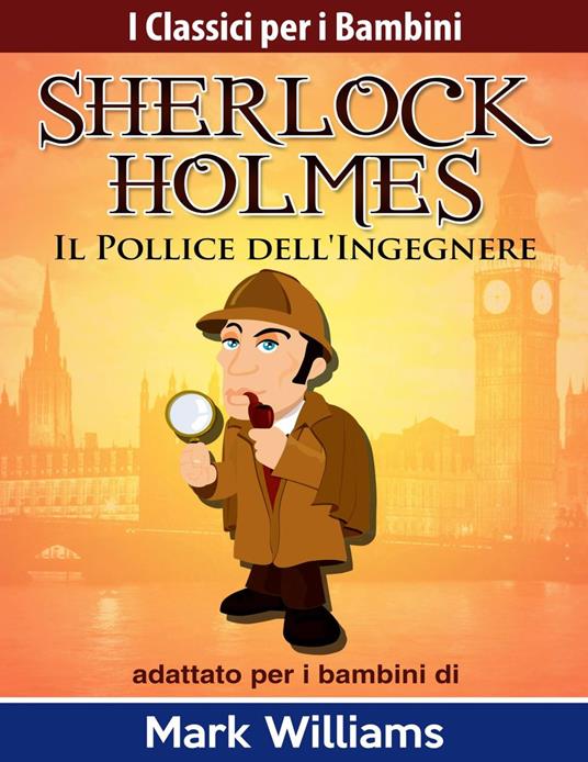 Il Pollice dell'Ingegnere - Williams Mark,David Abraham - ebook