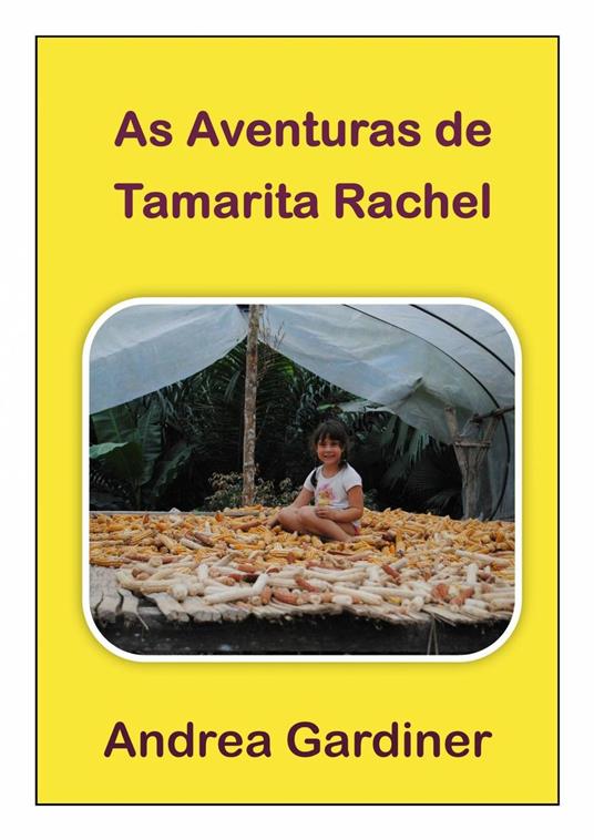 As Aventuras de Tamarita Rachel - Andrea Gardiner - ebook