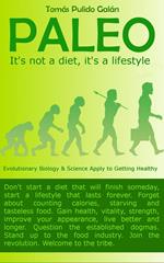 PALEO: It's not a diet, it's a lifestyle