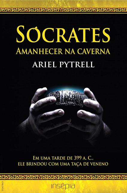 Sócrates. Amanhecer na caverna