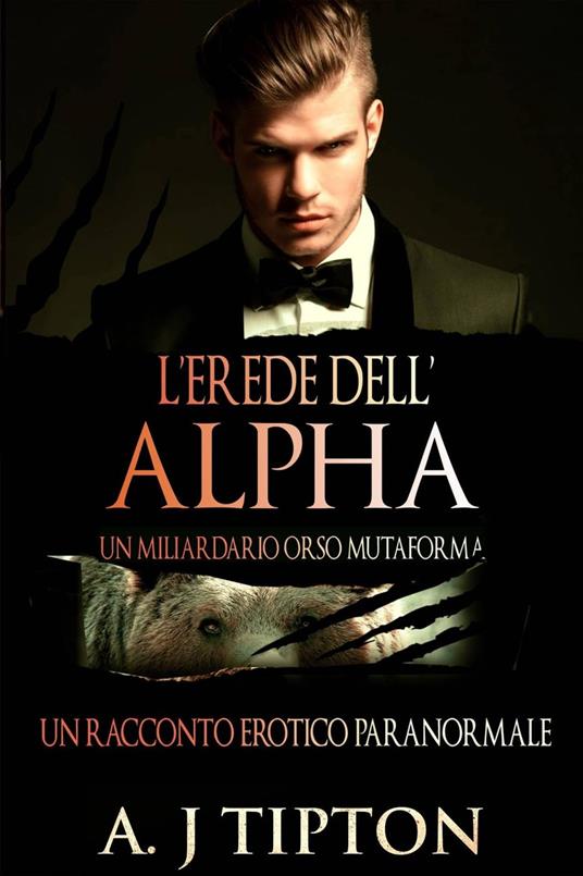L'Erede dell'Alpha - AJ Tipton - ebook