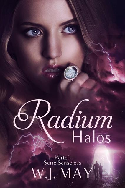 Radium Halos - Parte 1 - W. J. May - ebook
