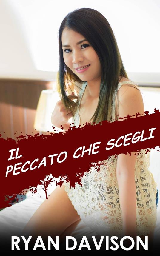 Il peccato che scegli - Ryan Davison - ebook