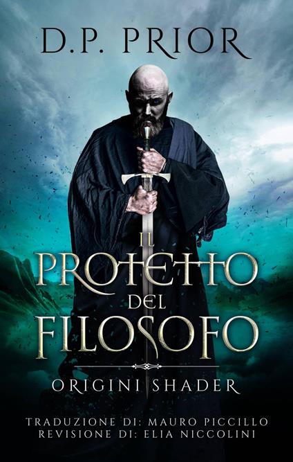 Il Protetto del Filosofo - D.P. Prior,Mauro Piccillo - ebook