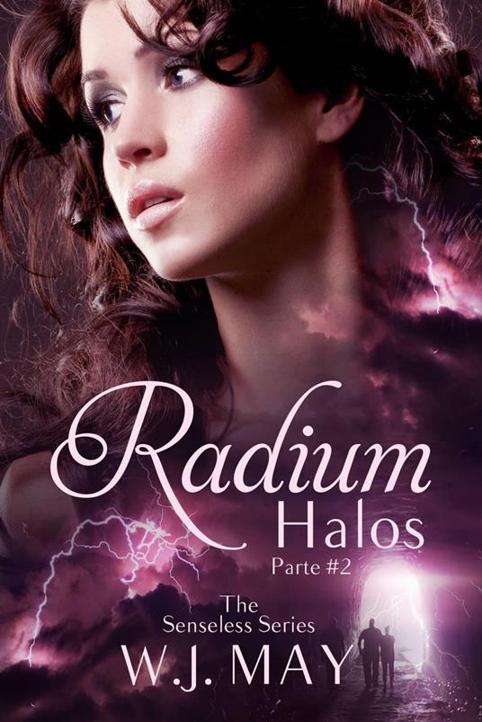 Radium Halos - Parte 2 - W. J. May - ebook