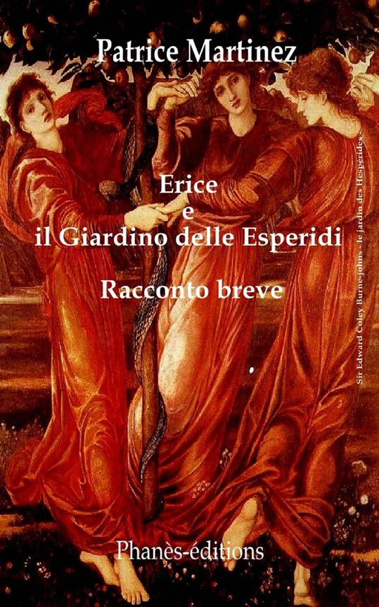 Erice e il giardino delle Esperidi - Martinez Patrice - ebook