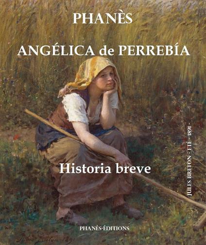 Angélica de Perrebía. Historia breve