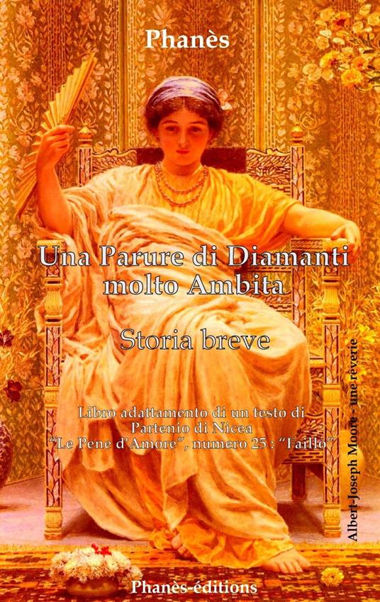 UNA PARURE DI DIAMANTI MOLTO AMBITA - Martinez Patrice - ebook