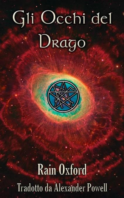 Gli Occhi del Drago - Il Secondo Libro dei Guardiani - Rain Oxford - ebook