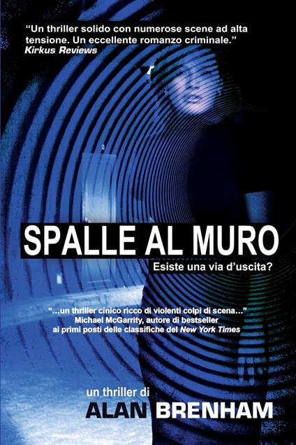 Spalle al muro - Alan Brenham - ebook