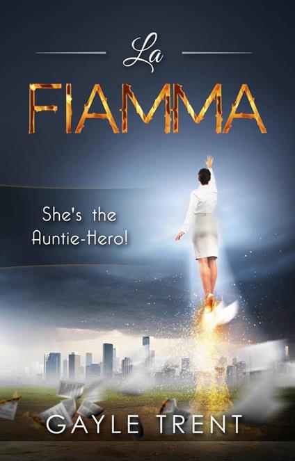 La Fiamma - Gayle Trent - ebook