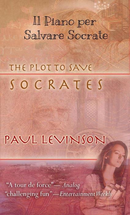 Il Piano per Salvare Socrate - Paul Levinson - ebook