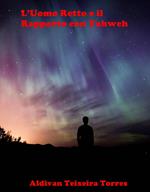 L’Uomo Retto e il Rapporto con Yahweh