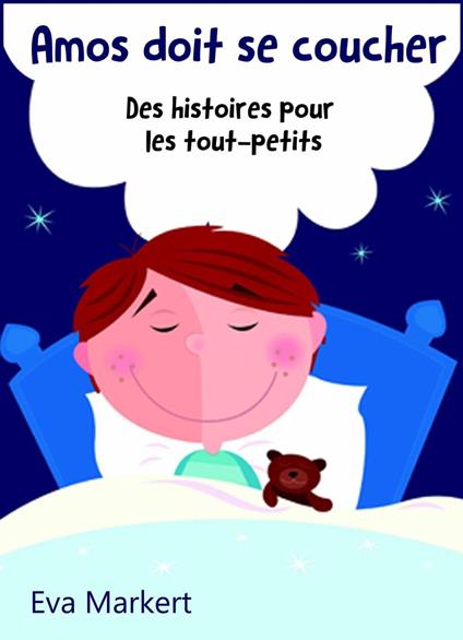 Amos doit se coucher - Eva Markert - ebook