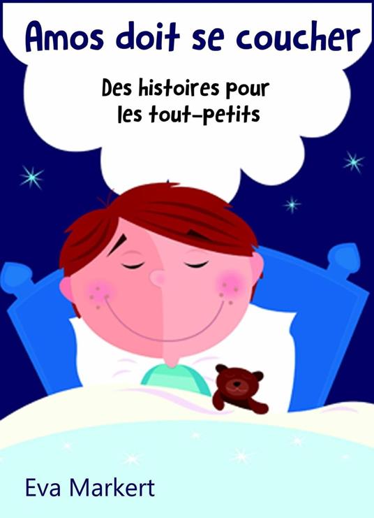 Amos doit se coucher - Eva Markert - ebook