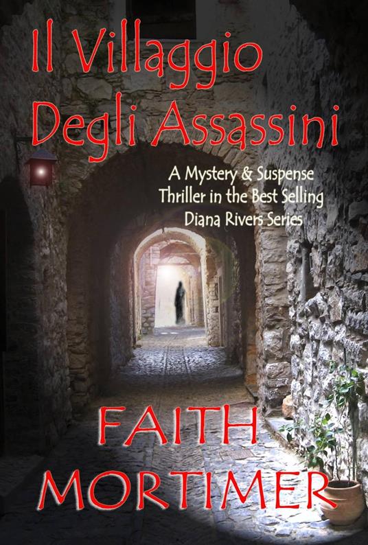 Il villaggio degli assassini - Faith Mortimer - ebook