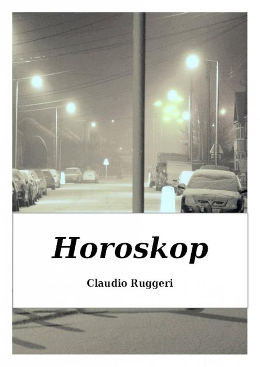 Horoskop - Claudio Ruggeri - ebook