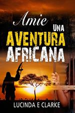 Amie una aventura africana