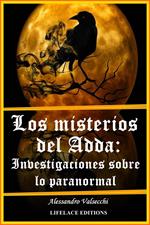 Los misterios del Adda: Investigaciones sobre lo paranormal