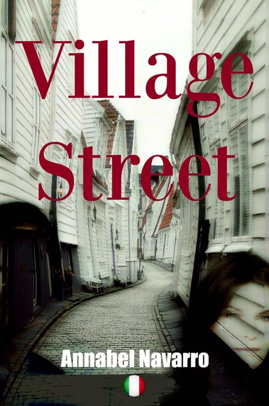 Village Street - Annabel Navarro - ebook