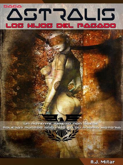 Astralis – Los hijos del pasado