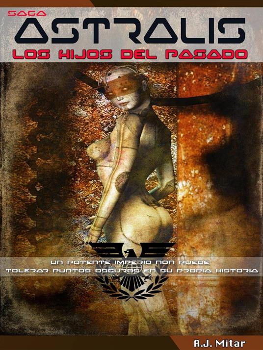 Astralis – Los hijos del pasado