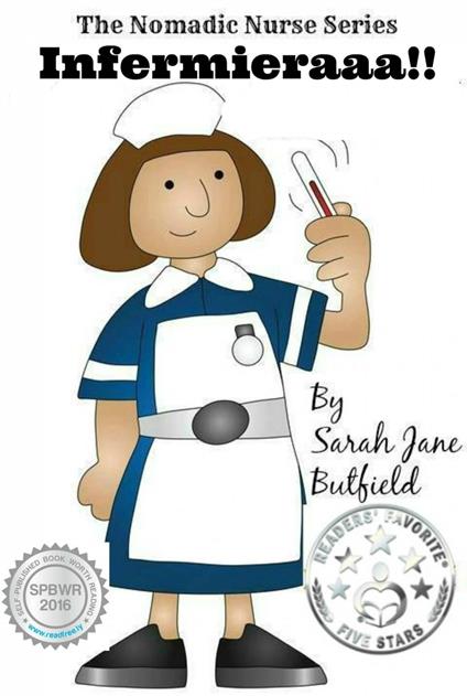 Infermieraaa!! - Sarah Jane Butfield - ebook