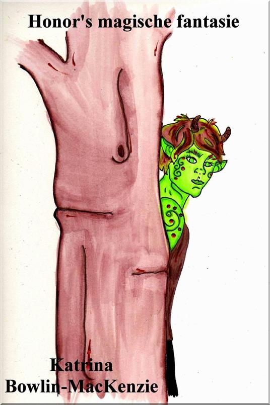 Honor's magische fantasie - Katrina Bowlin-Mackenzie - ebook
