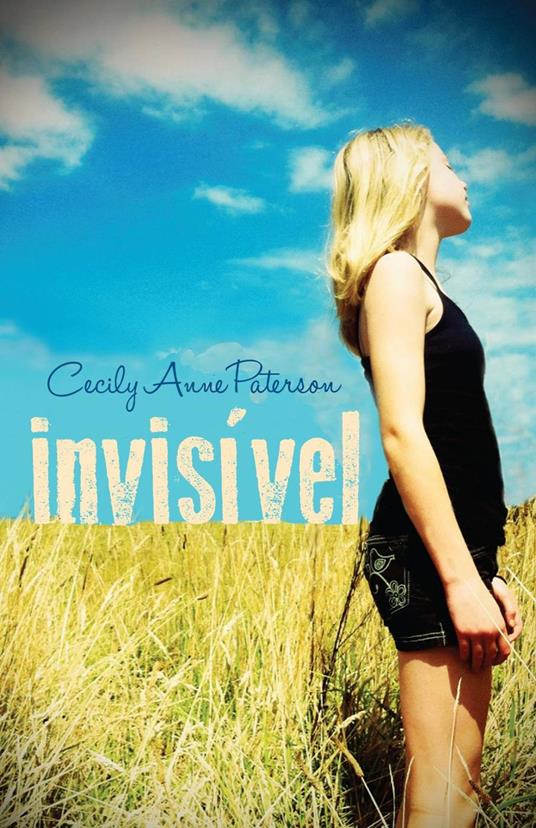 Invisível - Cecily Anne Paterson - ebook