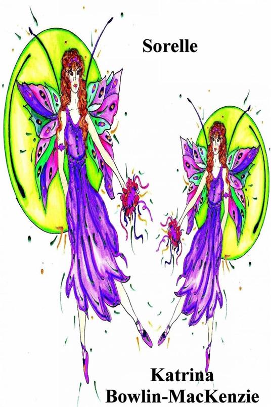 Sorelle - Katrina Bowlin-Mackenzie - ebook