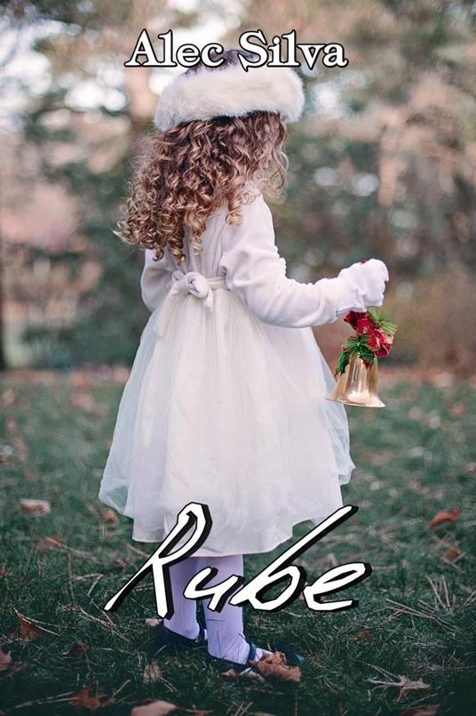 Rube - Alec Silva - ebook