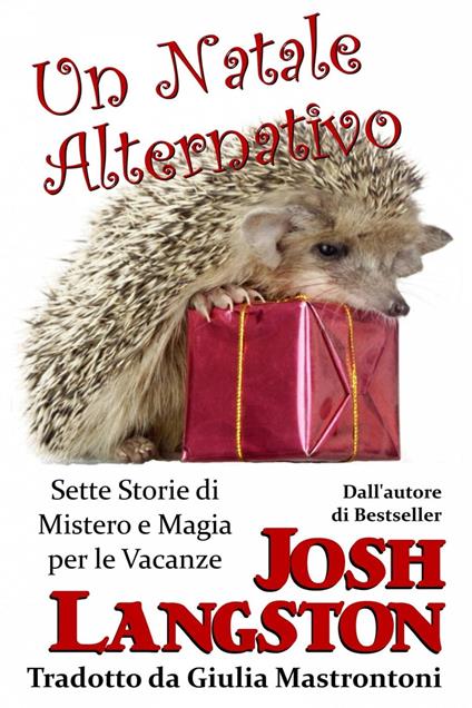 Un Natale Alternativo - Josh Langston - ebook