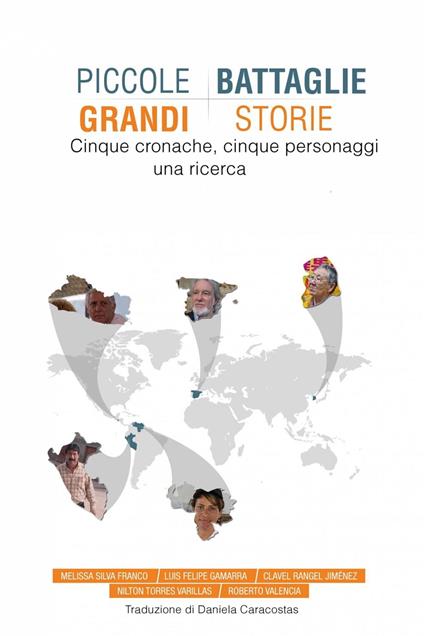 Piccole battaglie, grandi storie - Melissa Silva Franco,Nilton Varillas Torres - ebook