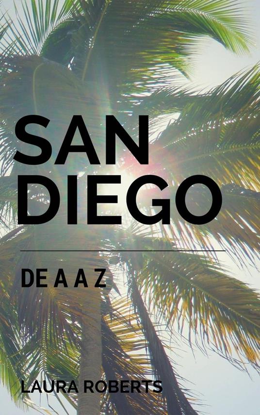 San Diego de A a Z